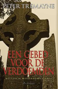 EEN GEBED VOOR DE VERDOEMDEN