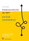 OMBUDSWERK IN HET HOGER ONDERWIJS