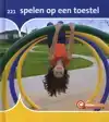SPELEN OP EEN TOESTEL