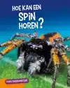 HOE KAN EEN SPIN HOREN?