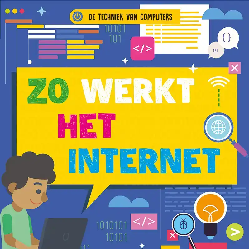 ZO WERKT HET INTERNET