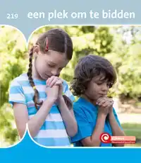 EEN PLEK OM TE BIDDEN