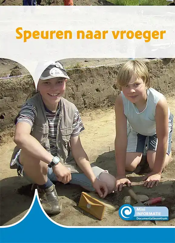 SPEUREN NAAR VROEGER