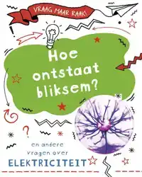 HOE ONTSTAAT BLIKSEM?