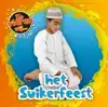 HET SUIKERFEEST