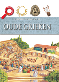 HET LEVEN VAN DE OUDE GRIEKEN