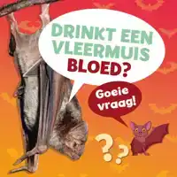 DRINKT EEN VLEERMUIS BLOED?