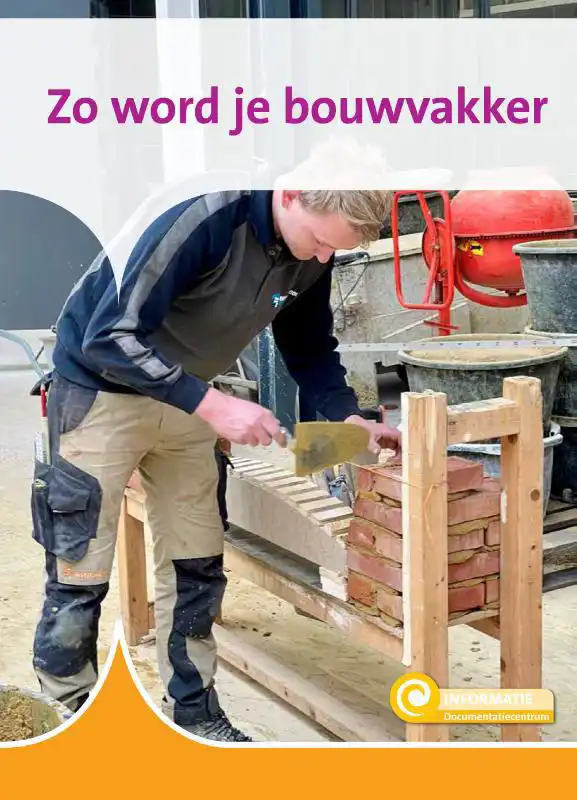 ZO WORD JE BOUWVAKKER