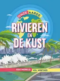 RIVIEREN EN DE KUST