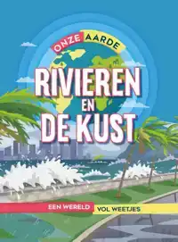 RIVIEREN EN DE KUST