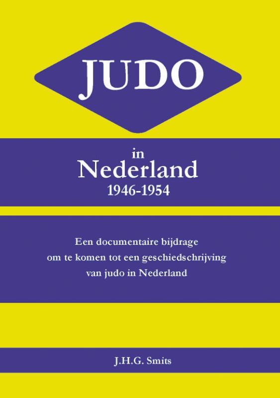 JUDO IN NEDERLAND 1946-1954