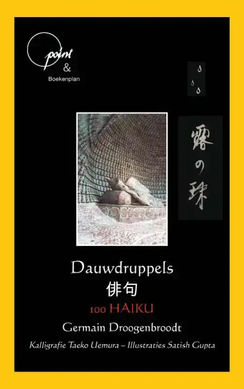 DAUWDRUPPELS - 100 HAIKU