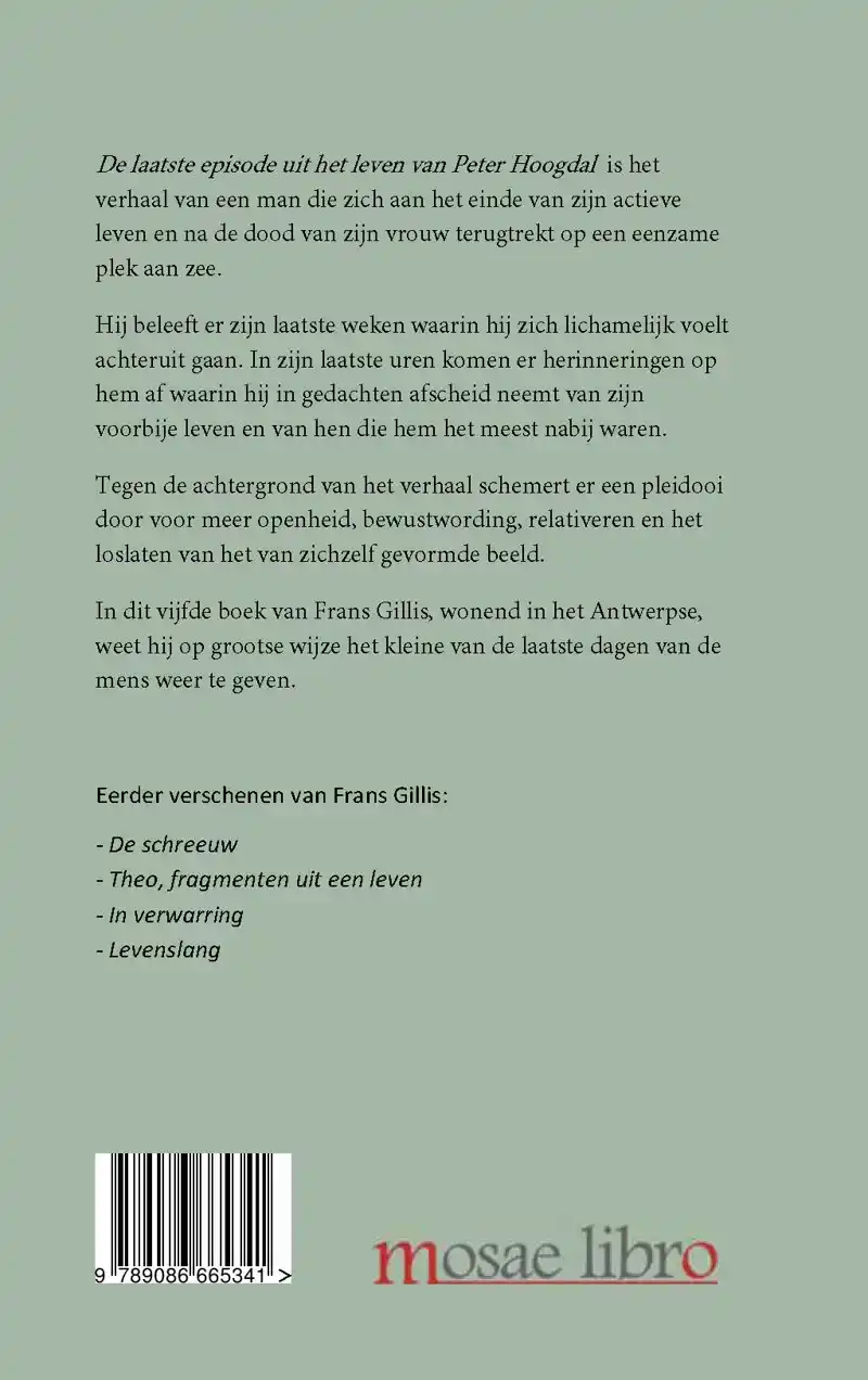 DE LAATSTE EPISODE UIT HET LEVEN VAN PETER HOOGDAL