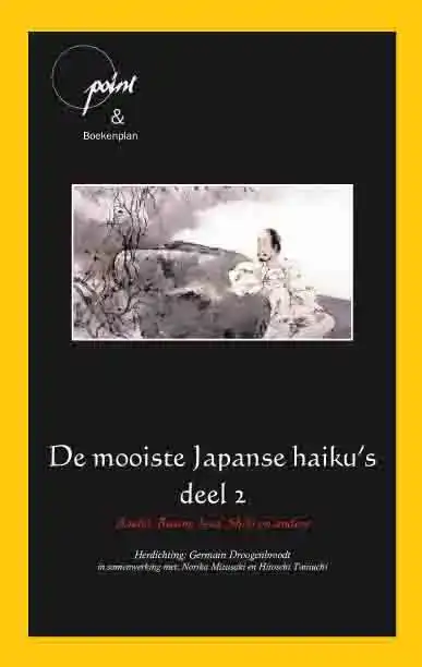 DE MOOISTE JAPANSE HAIKU DEEL 2