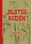 JIUJITSU KUDEN