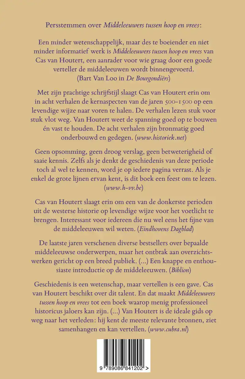 MIDDELEEUWERS TUSSEN HOOP EN VREES