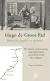 HUGO DE GROOT PAD, HISTORISCHE WANDEL- EN FIETSROUTE