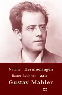 HERINNERINGEN AAN GUSTAV MAHLER