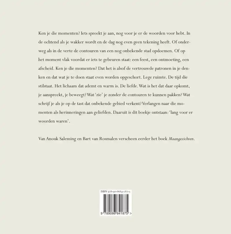 LANG VOOR ER WOORDEN WAREN