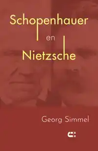 SCHOPENHAUER EN NIETZSCHE