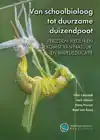 VAN SCHOOLBIOLOOG TOT DUURZAME DUIZENDPOOT