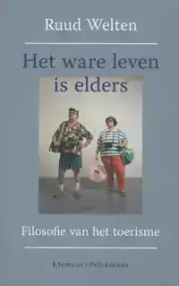 HET WARE LEVEN IS ELDERS