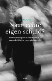 NAAR ECHTE EIGEN SCHULD?