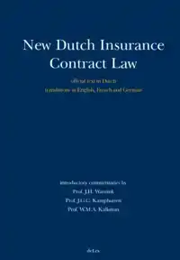 NEW DUTCH INSURANCE CONTRACT LAW