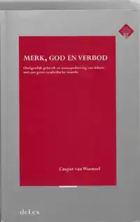 MERK, GOD EN VERBOD