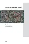 VALSE KUNST EN RECHT