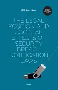 THE LEGAL POSITION AND SOCIETAL EFFECTS OF SECURITY BREACH N