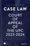 CASE LAW - COURT OF APPEAL OF THE UPC 2023-2024