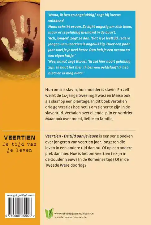 ALS SLAVIN GEBOREN