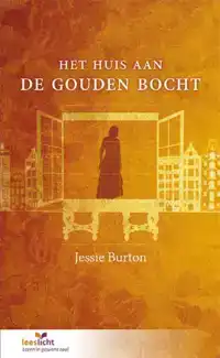 HET HUIS AAN DE GOUDEN BOCHT