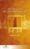 HET HUIS AAN DE GOUDEN BOCHT