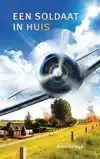 EEN SOLDAAT IN HUIS