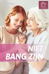 NIET BANG ZIJN