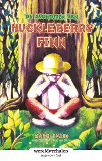 DE AVONTUREN VAN HUCKLEBERRY FINN