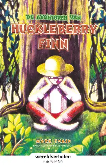 DE AVONTUREN VAN HUCKLEBERRY FINN