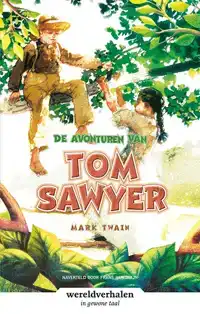 DE AVONTUREN VAN TOM SAWYER