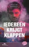 IEDEREEN KRIJGT KLAPPEN