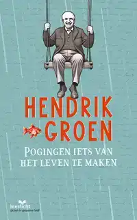 POGINGEN IETS VAN HET LEVEN TE MAKEN