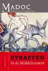 STRAFFEN IN DE MIDDELEEUWEN