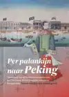 PER PALANKIJN NAAR PEKING