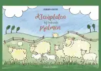 KLEURPLATEN BIJ BEKENDE PSALMEN