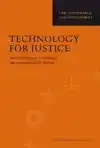 TECHNOLOGY FOR JUSTICE