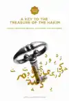 A KEY TO THE TREASURE OF THE HAKIM