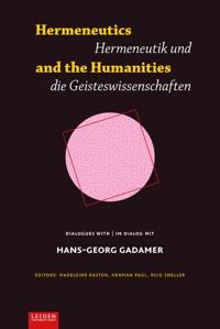 HERMENEUTICS AND THE HUMANITIES / HERMENEUTIK UND GEISTESWIS