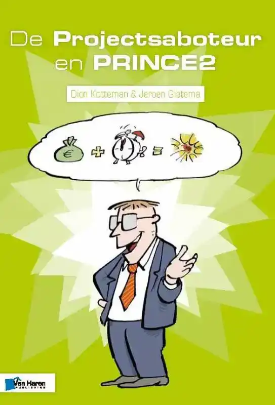 DE PROJECTSABOTEUR EN PRINCE2