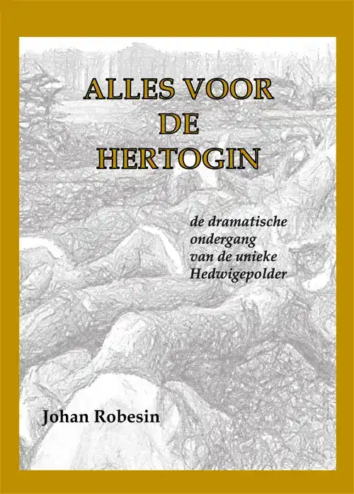 ALLES VOOR DE HERTOGIN